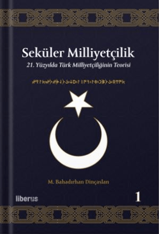 Seküler Milliyetçilik M. Bahadırhan Dinçaslan