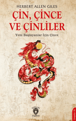 Çin, Çince ve Çinliler Herbert Allen Giles