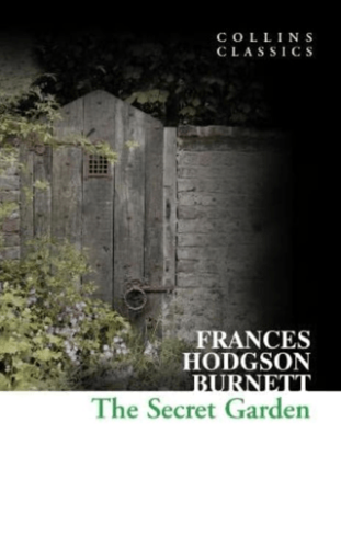 The Secret Garden Frances Hodgson Burnett