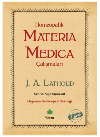 Homeopatik Materia Medica Çalışmaları J. A. Lathoud