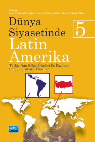 Dünya Siyasetinde Latin Amerika 5 Ahmet Yıldız