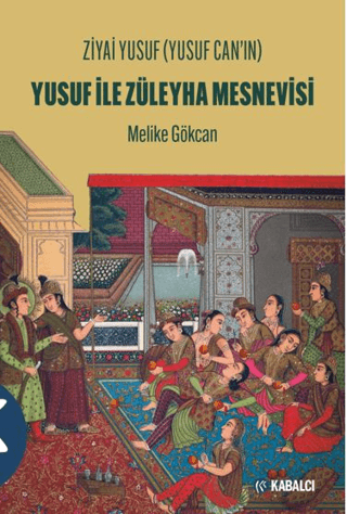 - Kabalcı Yayınları - Ziyai Yusuf (Yusuf Can'ın) Yusuf ile Züleyha Mes