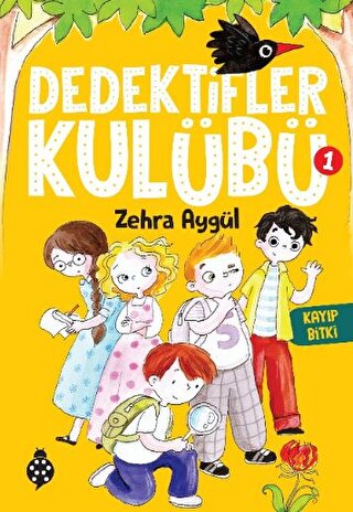 Dedektifler Kulübü-1 Kayıp Bitki Zehra Aygül