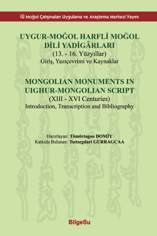 Uygur-Moğol Harfli Moğol Dili Yadigarları Kolektif