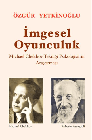 İmgesel Oyunculuk Özgür Yetkinoğlu