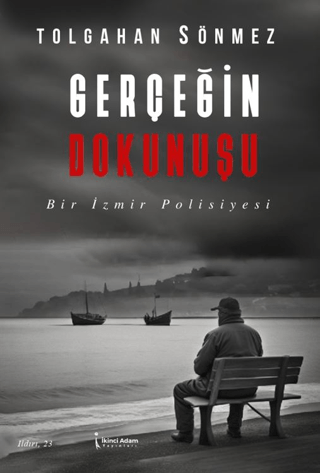 Gerçeğin Dokunuşu Tolgahan Sönmez