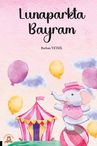 Lunaparkta Bayram Burhan Yetkil