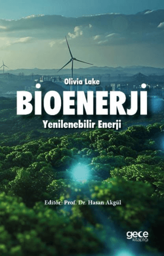 Bioenerji Yenilenebilir Enerji Olivia Lake