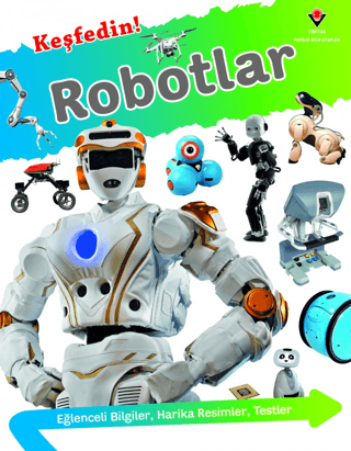 Çocuk Kitapları,Bilim, - Tübitak Yayınları - Keşfedin! - Robotlar