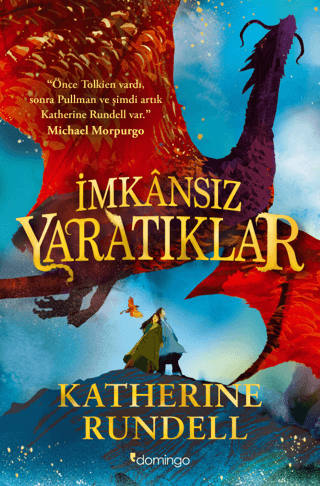 İmkansız Yaratıklar Katherine Rundell