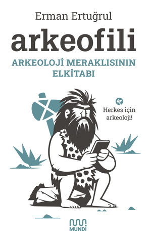 Arkeofili Erman Ertuğrul