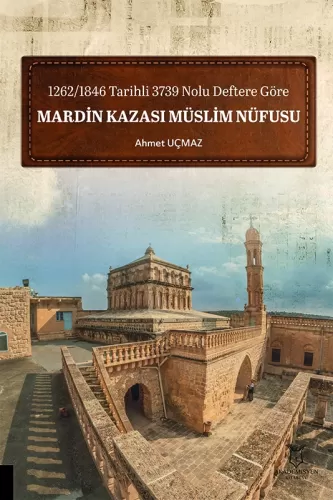 Mardin Kazası Müslim Nüfusu Ahmet Uçmaz