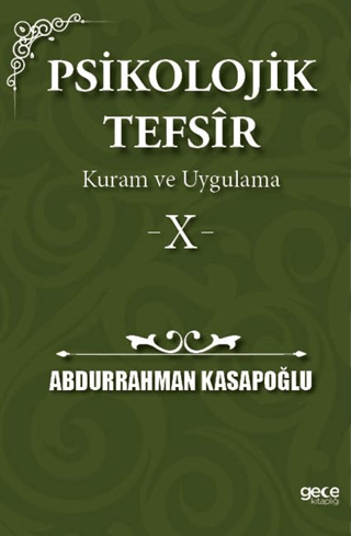 Psikolojik Tefsîr Kuram ve Uygulama 10 Abdurrahman Kasapoğlu