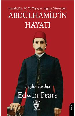 Abdülhamidin Hayatı Edwin Pears