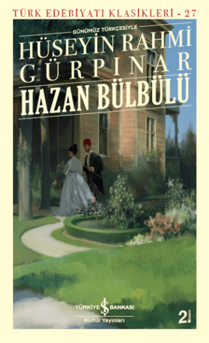 Hazan Bülbülü Hüseyin Rahmi Gürpınar