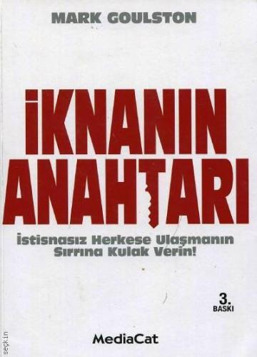 İknanın Anahtarı Mark Goulston