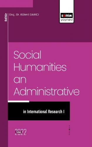 Social Humanities and Administrative in International Research I Bülen