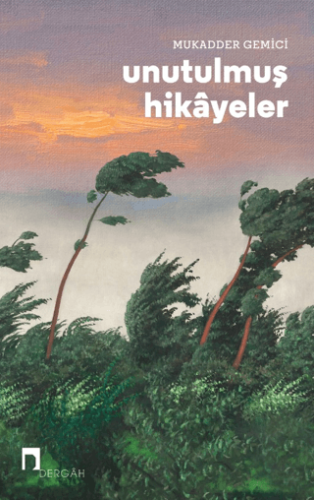 Unutulmuş Hikayeler Mukadder Gemici