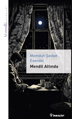 Mendil Altında Memduh Şevket Esendal