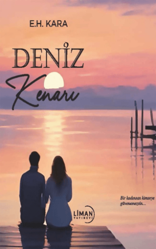 Deniz Kenarı E. H. Kara