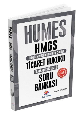 Dizgi Kitap Yayınları 2025 Humes HMGS Ticaret Hukuku Tamamı Çözümlü So