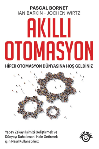 Akıllı Otomasyon Pascal Bornet