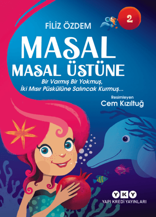 Masal Masal Üstüne 2 Filiz Özdem