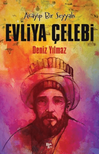 Evliya Çelebi Deniz Yılmaz