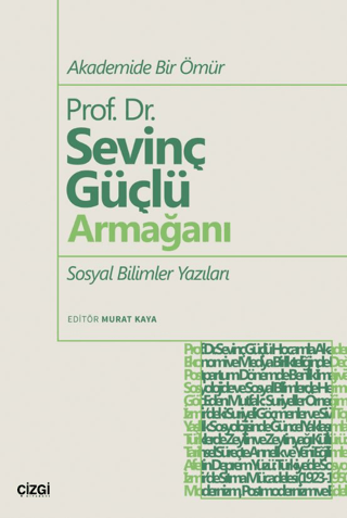 Sosyal Bilimler, - Çizgi Kitabevi Yayınları - Prof. Dr. Sevinç Güçlü A