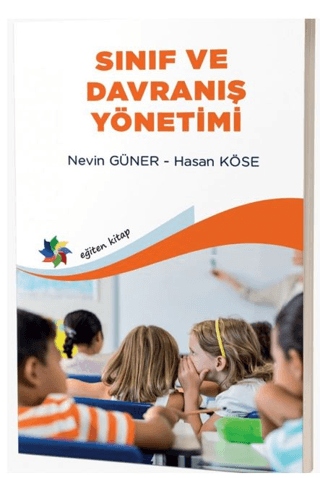 Sınıf ve Davranış Yönetimi Nevin Güner