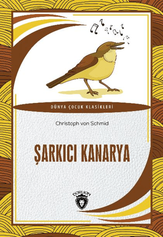 Şarkıcı Kanarya Christoph von Schmid