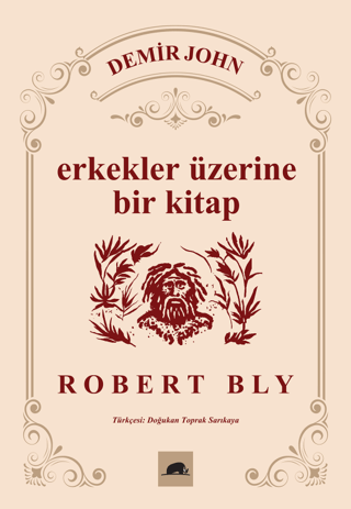 Erkekler Üzerine Bir Kitap Robert Bly