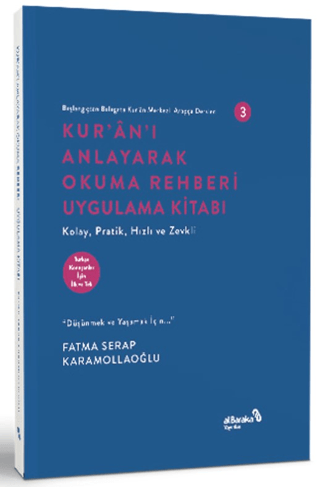 Kur’an’ı Anlayarak Okuma Rehberi Uygulama Kitabı Fatma Serap Karamolla