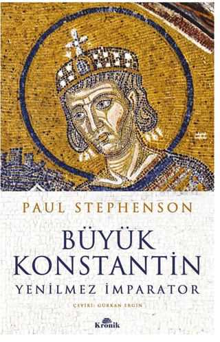 Tarih, - Kronik Kitap - Büyük Konstantin