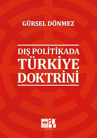 Dış Politikada Türkiye Doktrini Gürsel Dönmez