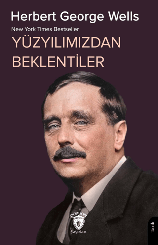 Yüzyılımızdan Beklentiler Herbert George Wells