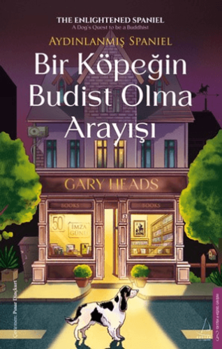 Bir Köpeğin Budist Olma Arayışı Gary Heads