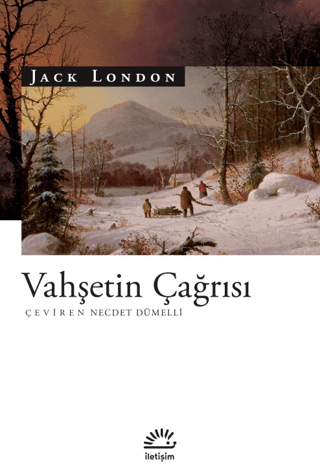 Vahşetin Çağrısı Jack London