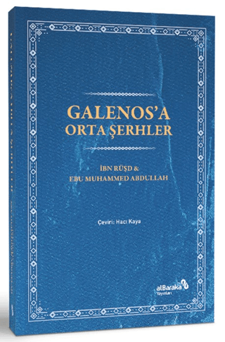 Galenos’a Orta Şerhler İbn Rüşd