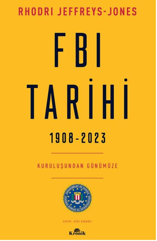 Tarih Araştırma İnceleme, - Kronik Kitap - FBI Tarihi