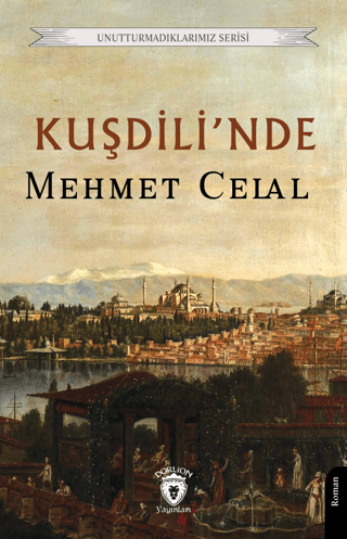 Kuşdili’nde Mehmet Celal