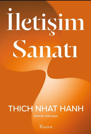 İletişim Sanatı Thich Nhat Hanh