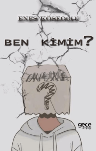 Ben Kimim Enes Köseoğlu