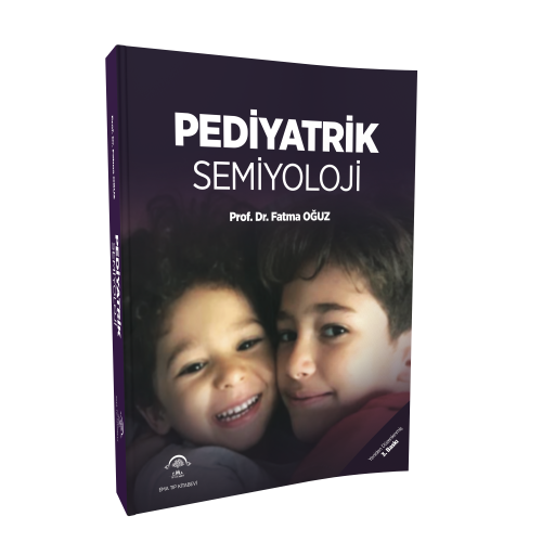 Pediyatrik Semiyoloji Fatma Oğuz