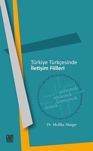 Türkiye Türkçesinde İletişim Filler Mediha Mangır