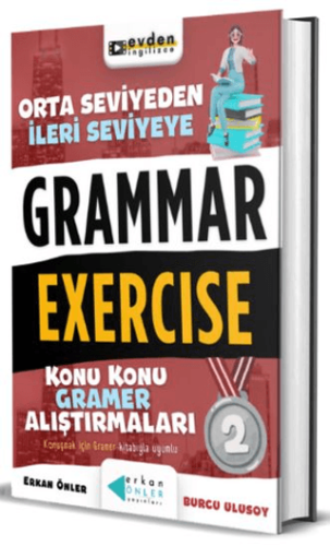 Grammer Exercise - 2 Erkan Önler