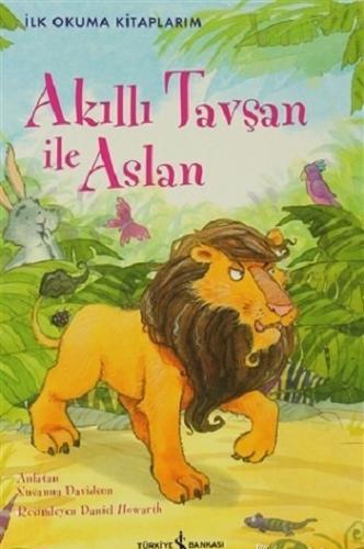 Akıllı Tavşan ile Aslan Susanna Davidson