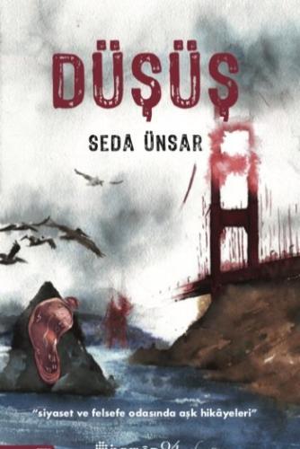 Düşüş Seda Ünsar