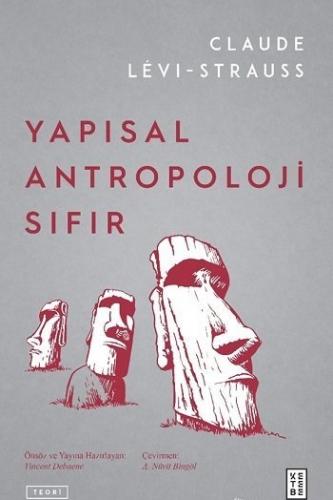 Yapısal Antropoloji Sıfır Claude Levi-Strauss