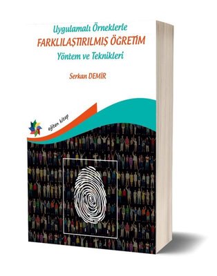 Uygulamalı Örneklerle Farklılaştırılmış Öğretim Yöntem ve Teknikleri S